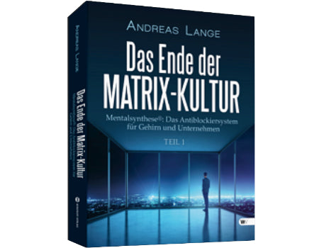 Das Ende der Matrix-Kultur